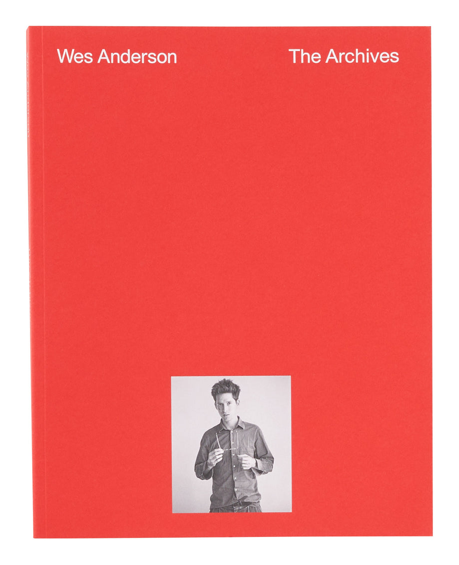 Wes Anderson: The Archives