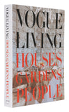 Vogue Living: Houses, Gardens, People